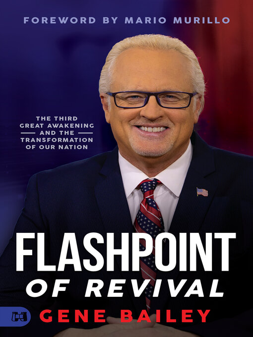 Title details for Flashpoint of Revival by Gene Bailey - Available